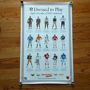 Dressed to Play Eight Decades of NFL Uniform Vintage Poster Dominick's & WGN 720